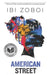American Street - Paperback | Diverse Reads