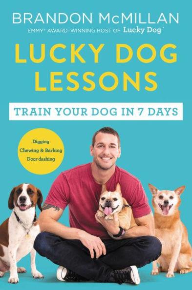 Lucky Dog Lessons: Train Your Dog in 7 Days - Paperback | Diverse Reads