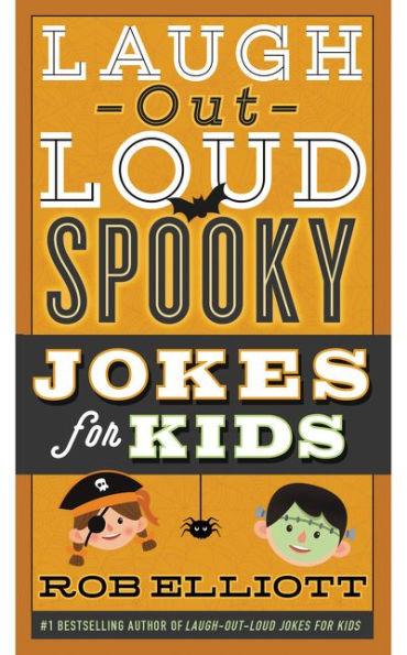 Laugh-Out-Loud Spooky Jokes for Kids - Paperback | Diverse Reads