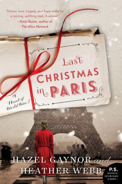 Last Christmas in Paris: A Novel of World War I - Paperback | Diverse Reads