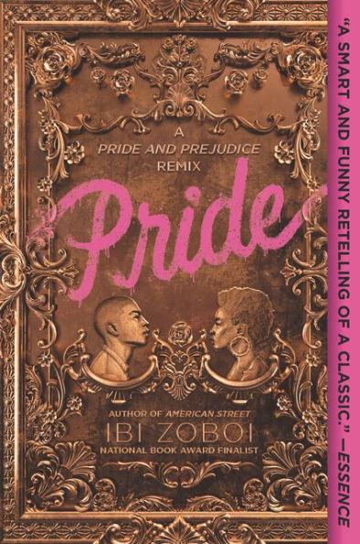 Pride: A Pride and Prejudice Remix - Paperback | Diverse Reads