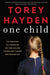 One Child: The True Story of a Tormented Six-Year-Old and the Brilliant Teacher Who Reached Out - Paperback | Diverse Reads