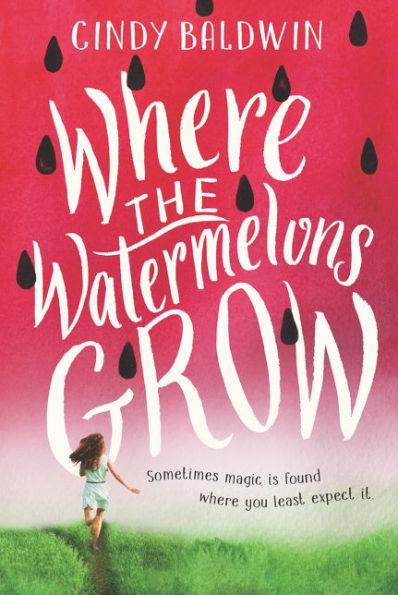 Where the Watermelons Grow - Paperback | Diverse Reads