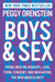 Boys & Sex: Young Men on Hookups, Love, Porn, Consent, and Navigating the New Masculinity - Paperback | Diverse Reads