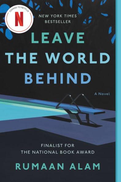 Leave the World Behind: A Novel - Paperback | Diverse Reads
