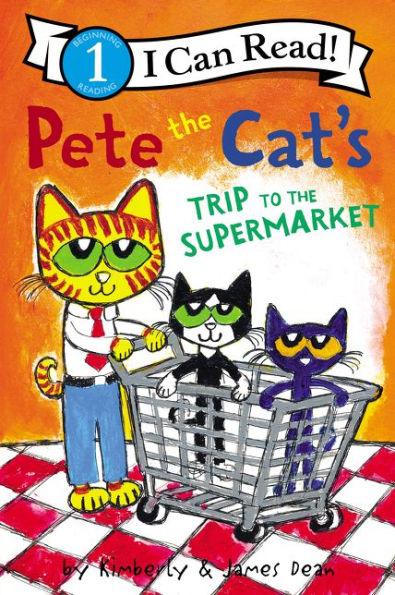 Pete the Cat's Trip to the Supermarket - Paperback | Diverse Reads