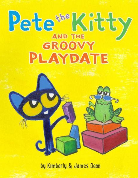 Pete the Kitty and the Groovy Playdate - Hardcover | Diverse Reads