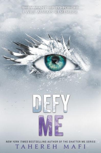 Defy Me (Shatter Me Series #5) - Paperback | Diverse Reads