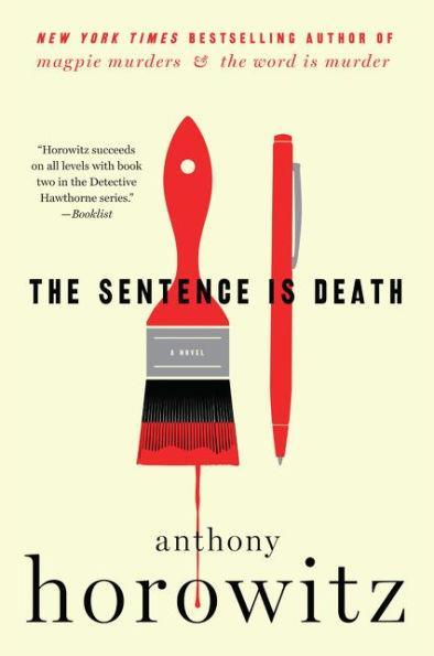 The Sentence Is Death (Hawthorne and Horowitz Mystery #2) - Paperback | Diverse Reads