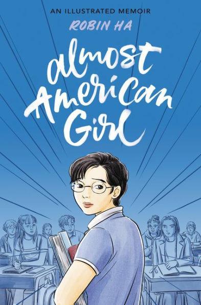 Almost American Girl: An Illustrated Memoir - Diverse Reads