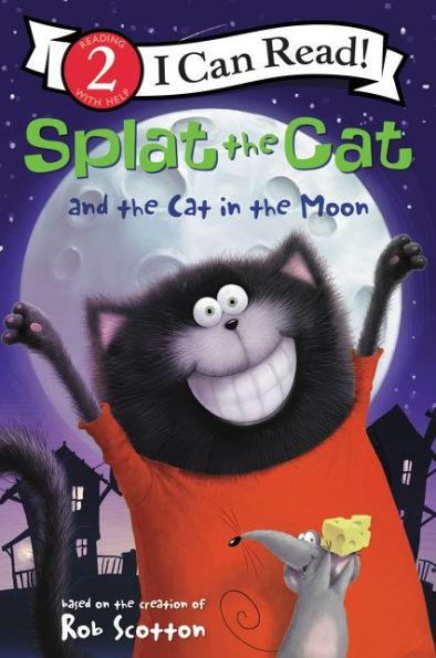 Splat the Cat and the Cat in the Moon - Paperback | Diverse Reads