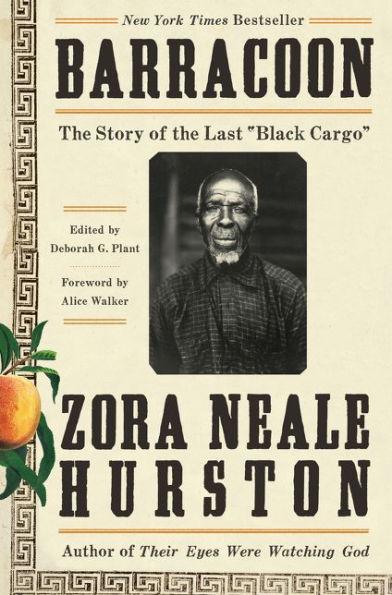 Barracoon: The Story of the Last "Black Cargo" - Hardcover | Diverse Reads