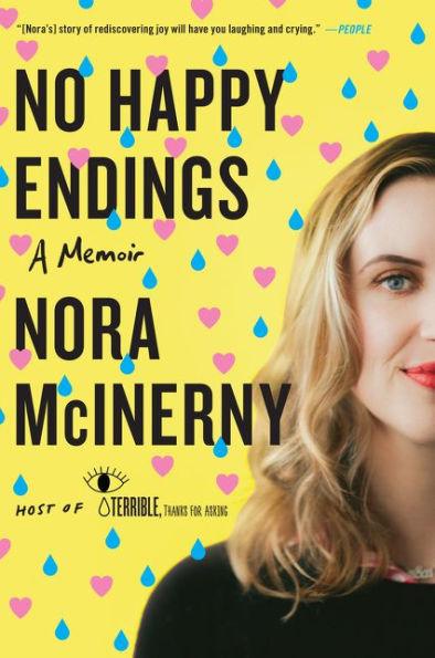 No Happy Endings: A Memoir - Paperback | Diverse Reads