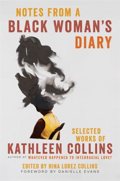 Notes from a Black Woman's Diary: Selected Works of Kathleen Collins - Paperback | Diverse Reads