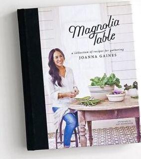 Magnolia Table: A Collection of Recipes for Gathering - Hardcover | Diverse Reads