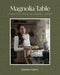 Magnolia Table, Volume 3: A Collection of Recipes for Gathering - Hardcover | Diverse Reads