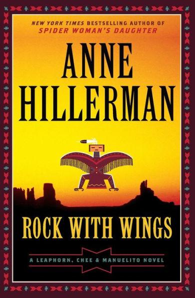 Rock with Wings (Leaphorn, Chee and Manuelito Series #2) - Paperback | Diverse Reads