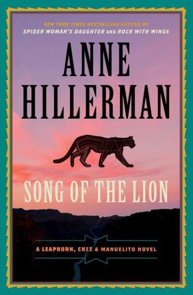 Song of the Lion (Leaphorn, Chee and Manuelito Series #3) - Paperback | Diverse Reads