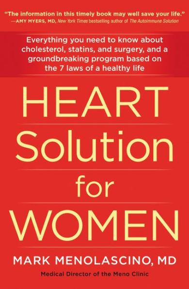 Heart Solution for Women: A Proven Program to Prevent and Reverse Heart Disease - Paperback | Diverse Reads