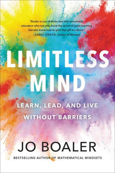 Limitless Mind: Learn, Lead, and Live Without Barriers - Paperback | Diverse Reads