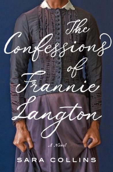 The Confessions of Frannie Langton - Hardcover | Diverse Reads