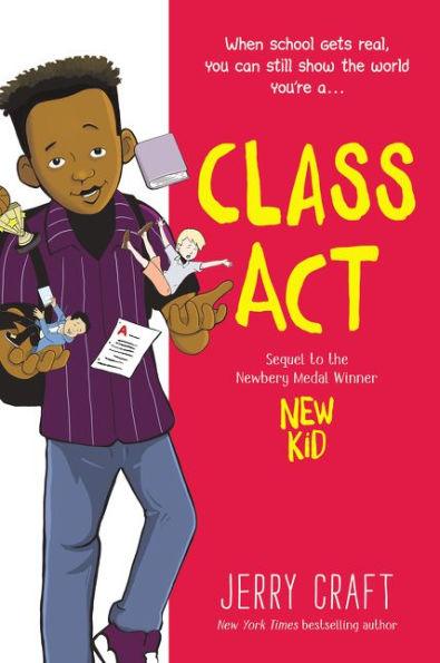Class Act: A Graphic Novel - Paperback | Diverse Reads