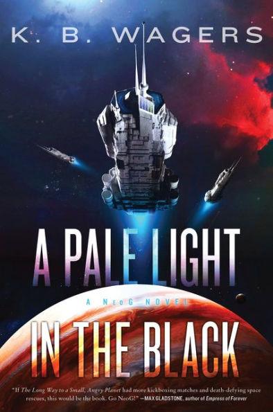A Pale Light in the Black: A NeoG Novel - Paperback | Diverse Reads