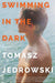 Swimming in the Dark: A Novel - Diverse Reads