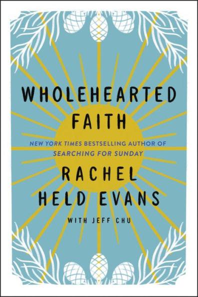 Wholehearted Faith - Hardcover | Diverse Reads