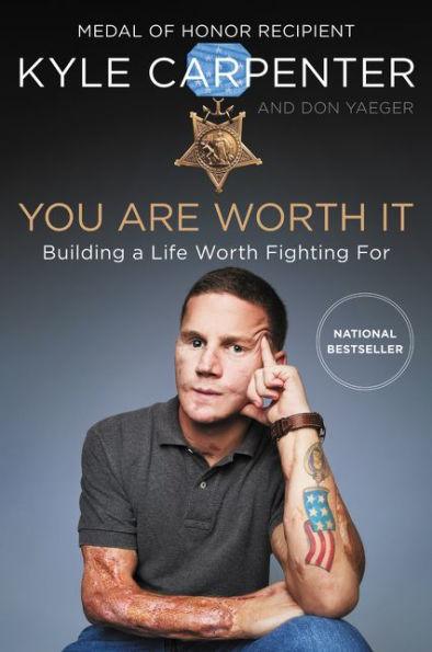 You Are Worth It: Building a Life Worth Fighting For - Paperback | Diverse Reads