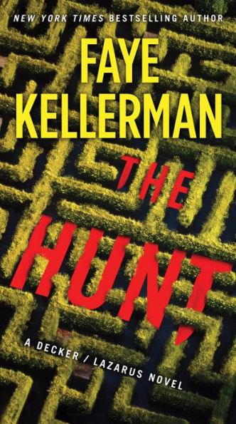 The Hunt: A Decker/Lazarus Novel - Paperback | Diverse Reads