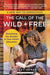 The Call of the Wild and Free: Reclaiming the Wonder in Your Child's Education, A New Way to Homeschool - Paperback | Diverse Reads