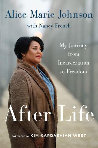 After Life: My Journey from Incarceration to Freedom - Paperback | Diverse Reads