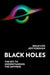 Black Holes: The Key to Understanding the Universe - Hardcover | Diverse Reads