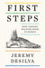 First Steps: How Upright Walking Made Us Human - Hardcover | Diverse Reads