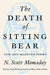 The Death of Sitting Bear: New and Selected Poems - Diverse Reads