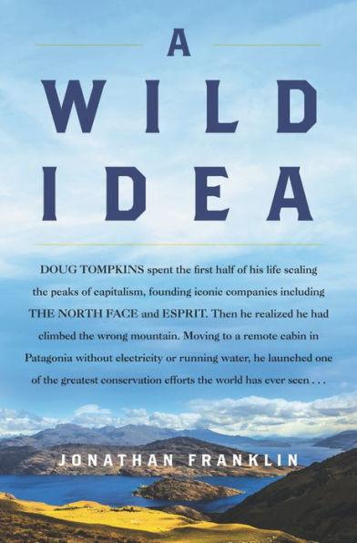 A Wild Idea - Hardcover | Diverse Reads
