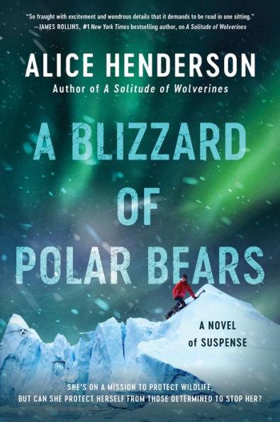 A Blizzard of Polar Bears: A Novel of Suspense - Paperback | Diverse Reads