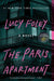 The Paris Apartment - Paperback | Diverse Reads