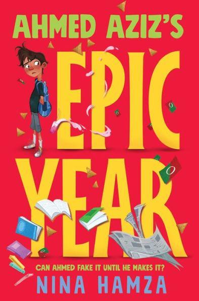 Ahmed Aziz's Epic Year - Paperback | Diverse Reads
