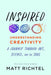 Inspired: Understanding Creativity: A Journey Through Art, Science, and the Soul - Hardcover | Diverse Reads