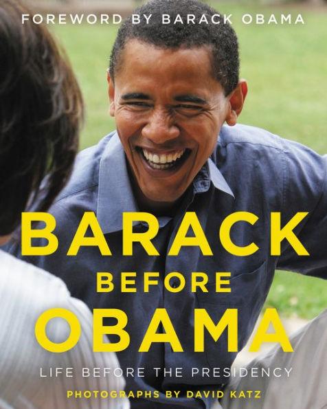 Barack Before Obama: Life Before the Presidency - Hardcover | Diverse Reads