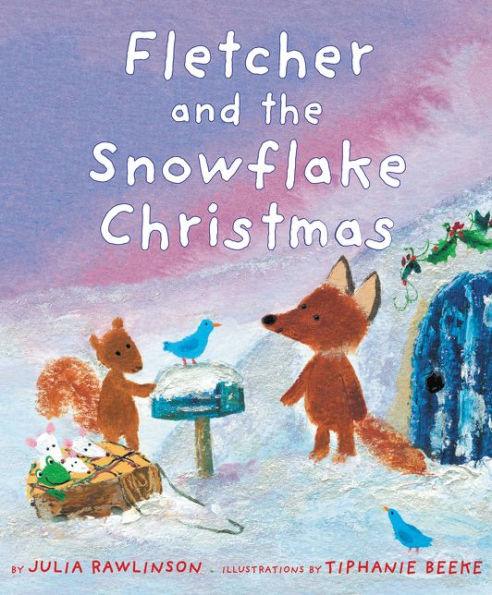 Fletcher and the Snowflake Christmas: A Christmas Holiday Book for Kids - Paperback | Diverse Reads