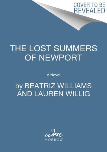 The Lost Summers of Newport: A Novel - Paperback | Diverse Reads