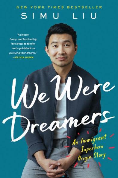 We Were Dreamers: An Immigrant Superhero Origin Story - Diverse Reads