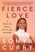 Fierce Love: A Memoir of Family, Faith, and Purpose - Paperback | Diverse Reads