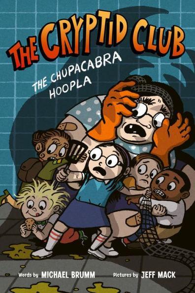 The Chupacabra Hoopla (The Cryptid Club #3) - Paperback | Diverse Reads