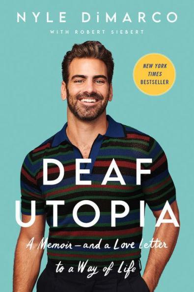 Deaf Utopia: A Memoir - and a Love Letter to a Way of Life - Paperback | Diverse Reads