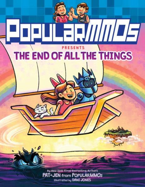 PopularMMOs Presents The End of All the Things - Hardcover | Diverse Reads