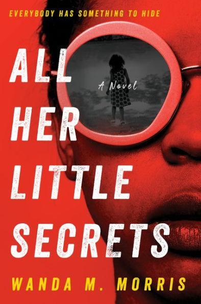 All Her Little Secrets: A Novel - Paperback | Diverse Reads